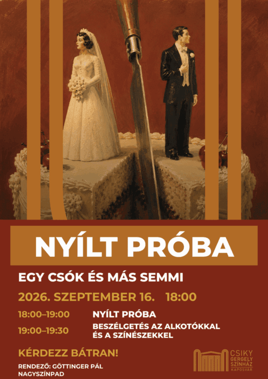 Egy csók és más semmi nyílt próba